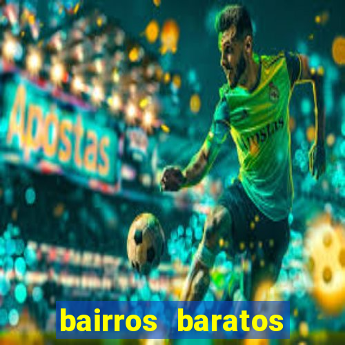 bairros baratos para morar em barcelona